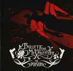 The Poison / Bullet For My Valentine