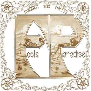 Madden And Harris – Fools Paradise (2014
