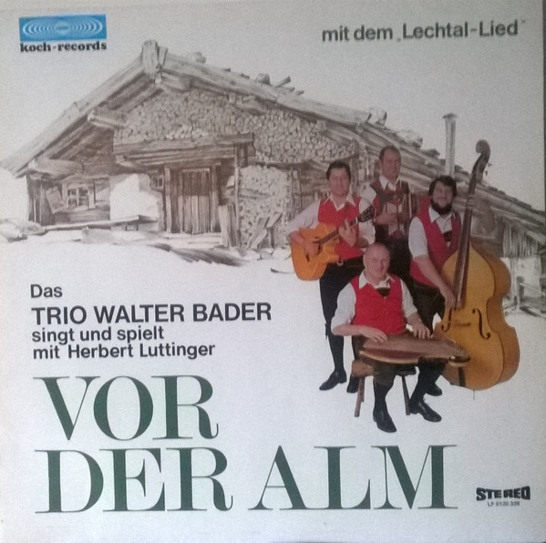 last ned album Trio Walter Bader - Vor Der Alm