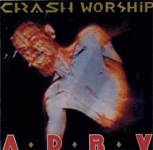 ¡Espontáneo! - Crash Worship ADRV