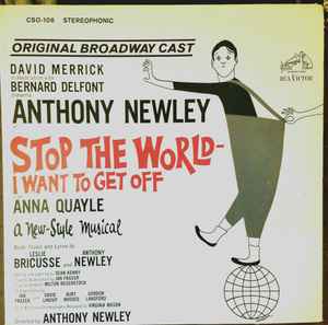 Anthony Newley – Stop The World - I Want To Get Off (Original