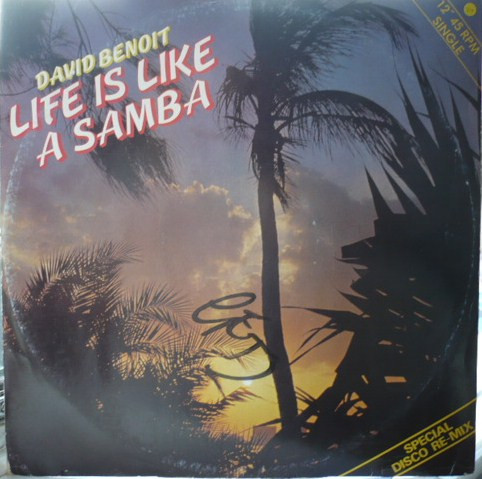 David Benoit – Life Is Like A Samba (1979, Vinyl) - Discogs