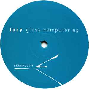 Lucy (12) - Glass Computer EP album cover