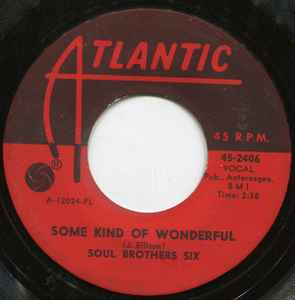 Some Kind Of Wonderful / I'll Be Loving You - Soul Brothers Six