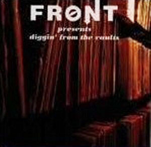 Front Presents Diggin' From Vaults (1997, CD) - Discogs