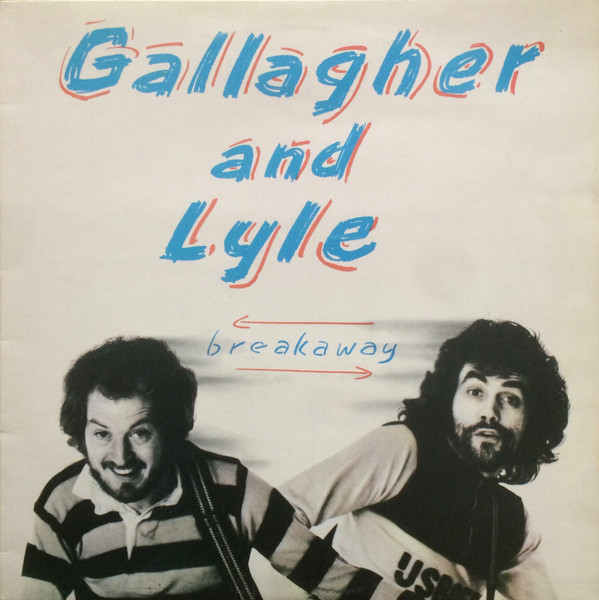 Gallagher And Lyle - Breakaway | A&M Records (AMLH 68348) - main