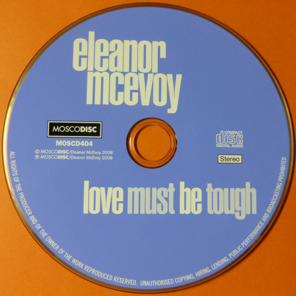 descargar álbum Eleanor McEvoy - Love Must Be Tough