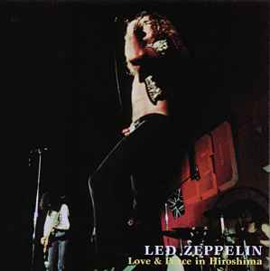 品質保証得価Led Zeppelin/Peace Of Mind/Hiroshima \'71 洋楽