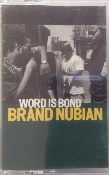 Brand Nubian – Word Is Bond (1994, Vinyl) - Discogs