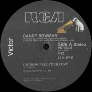 Candy Bowman - I Wanna Feel Your Love | Releases | Discogs