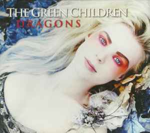 The Green Children - Dragons album cover
