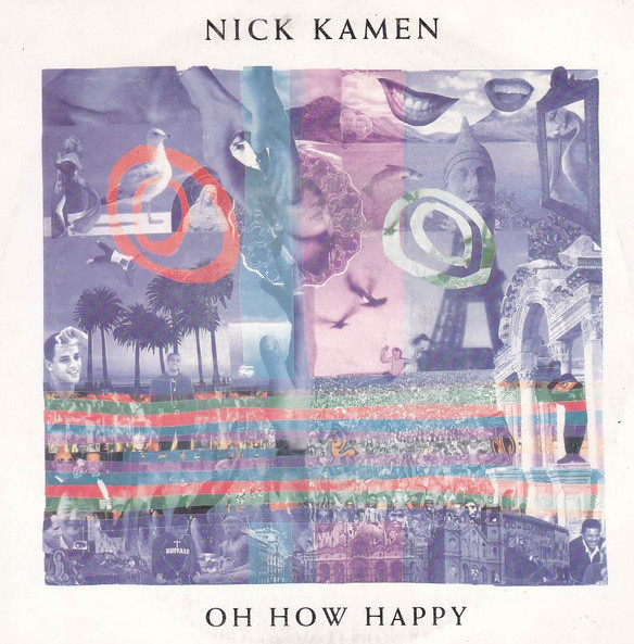 Nick Kamen – Oh How Happy (1990, Vinyl) - Discogs