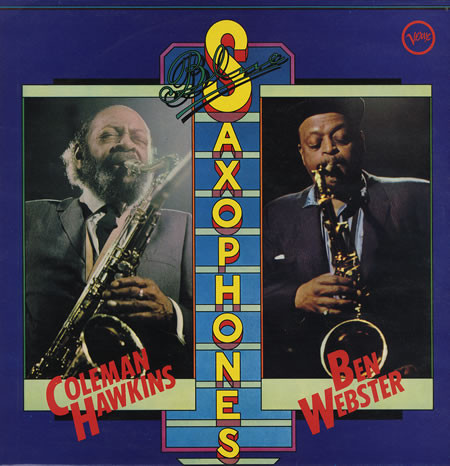 Coleman Hawkins & Ben Webster – Blue Saxophones