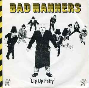 Bad Manners - Lip Up Fatty album cover