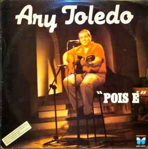 Ary Toledo - Pois É album cover