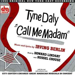Tyne Daly - Call Me Madam (1995 Original New York Cast Recording) album cover