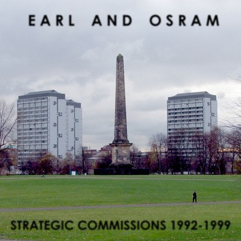 last ned album Earl & Osram - Strategic Commissions 1992 1999