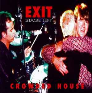 Crowded House - Exit Stage Left album cover