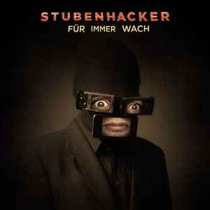 Stubenhacker - Für Immer Wach album cover