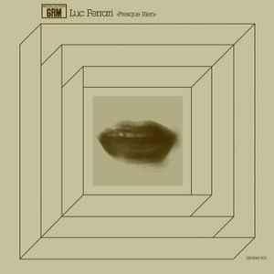 Luc Ferrari - Presque Rien album cover