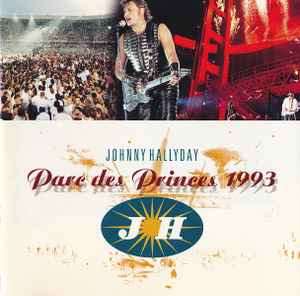 CD "Johnny Hallyday" Parc des Princes 1993 12 