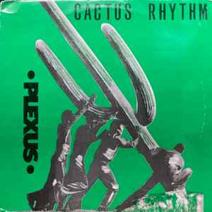 Plexus - Cactus Rhythm