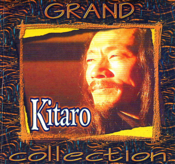 télécharger l'album Kitaro - Grand Collection