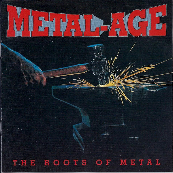 Metal-Age (The Roots Of Metal) (1992, CD) - Discogs