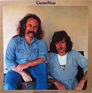 Crosby & Nash - Whistling Down The Wire album cover