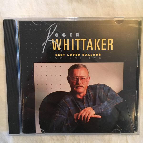 Roger Whittaker – Best Loved Ballads Volume Two (1989, Vinyl