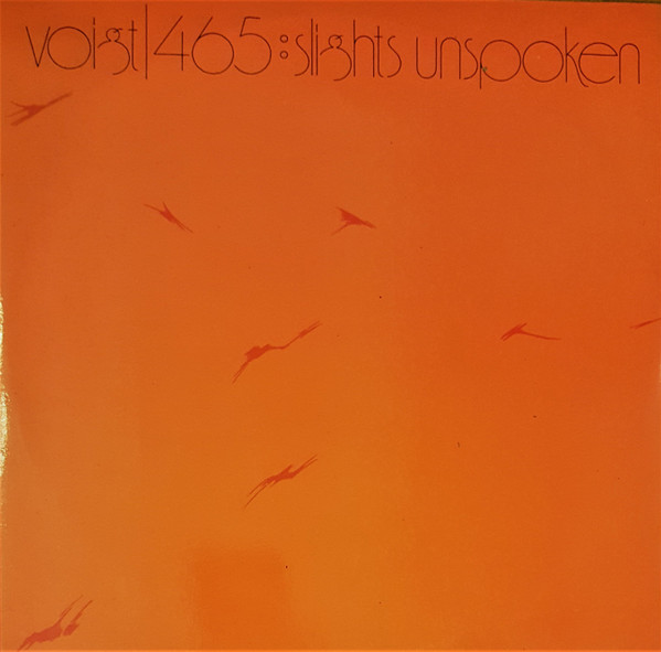 Album herunterladen Voigt465 - Slights Unspoken