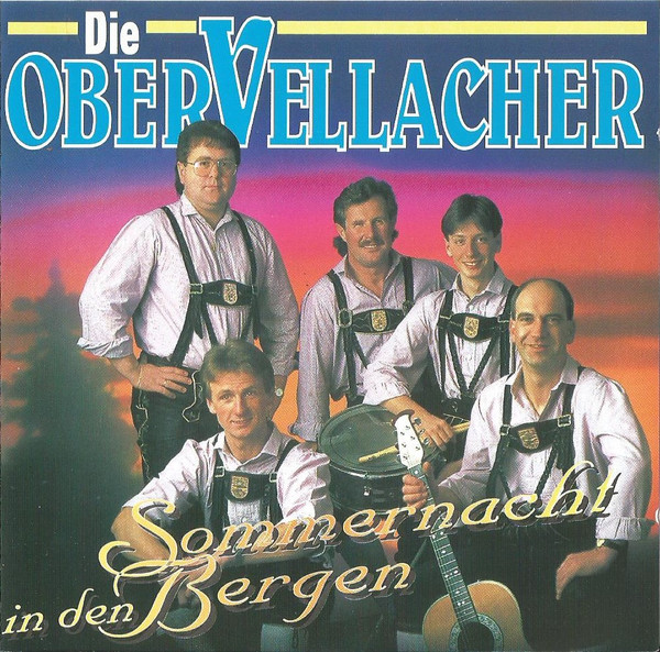 descargar álbum Die Obervellacher - Sommernacht In Den Bergen