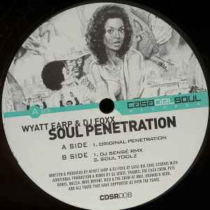Soul Penetration - DJ Foxx & Wyatt Earp