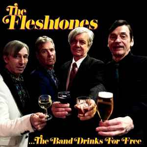 The Band Drinks For Free - The Fleshtones