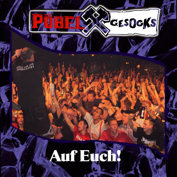 télécharger l'album Pöbel Und Gesocks - Auf Euch