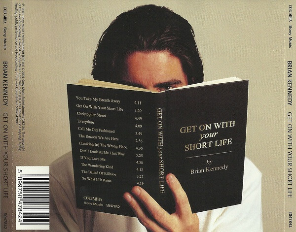 last ned album Brian Kennedy - Get On With Your Short Life