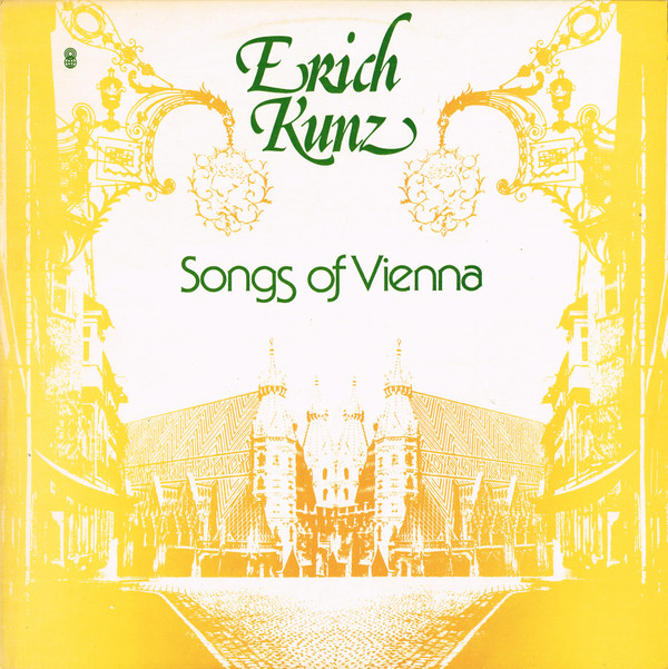 lataa albumi Erich Kunz - Songs Of Vienna