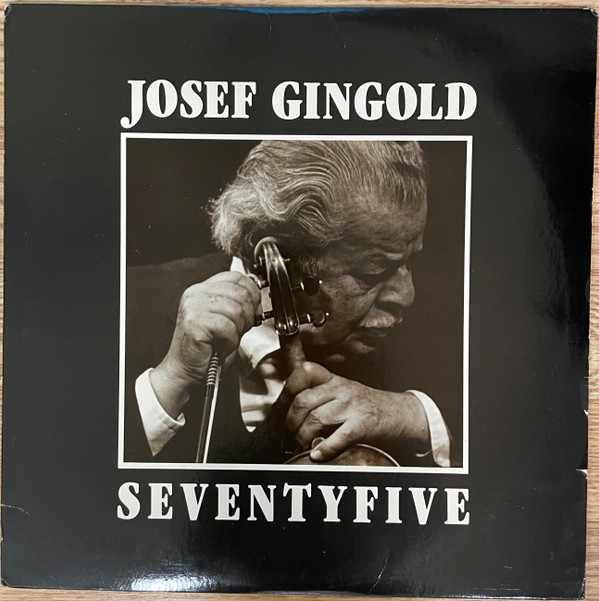 Album herunterladen Josef Gingold - Seventyfive