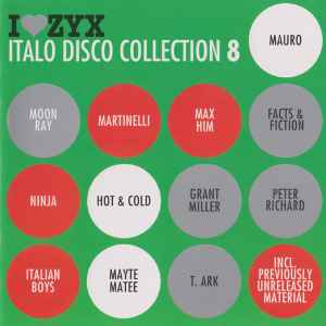 I Love ZYX Italo Disco Collection 8 - Various