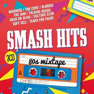 Smash Hits 80s Mixtape (2017, CD) - Discogs