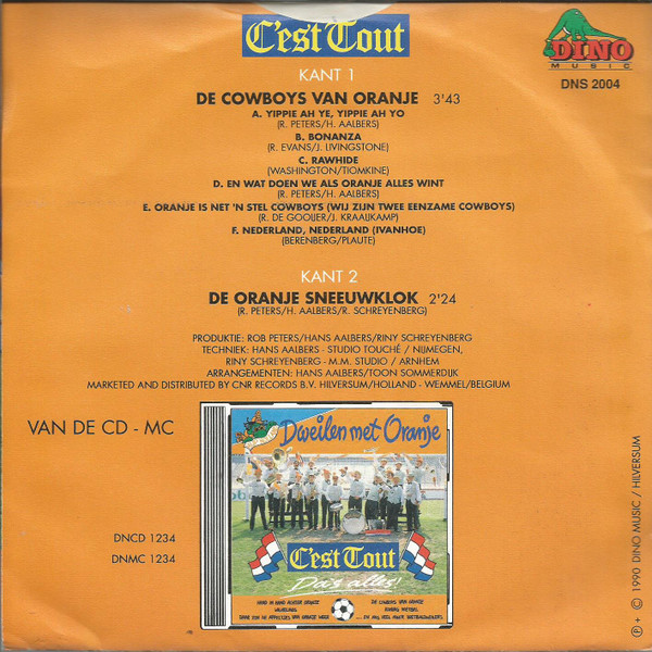 ladda ner album C'est Tout (Da's Alles!) - De Cowboys Van Oranje