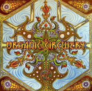 Various - Organic Circuitry album cover
