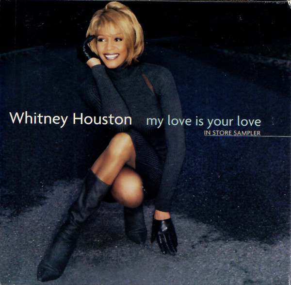 Whitney Houston  My Love Is Your Love