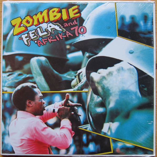 Fẹla And Afrika 70 - Zombie | Releases | Discogs