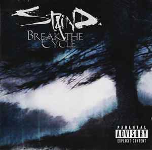 Break The Cycle - Staind