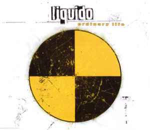 Liquido - Ordinary Life album cover