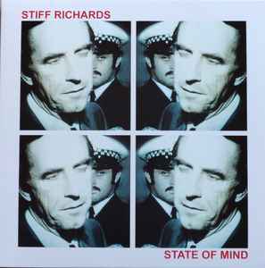 Stiff Richards (2) - State Of Mind