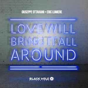 Giuseppe Ottaviani - Love Will Bring It All Around  album cover