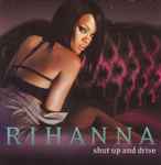 Cover of Shut Up And Drive, 2007, CD