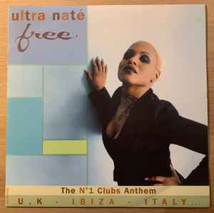 Ultra Naté – Free (1997